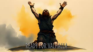 Viking Music - Ready For Valhalla