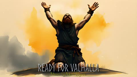 Viking Music - Ready For Valhalla