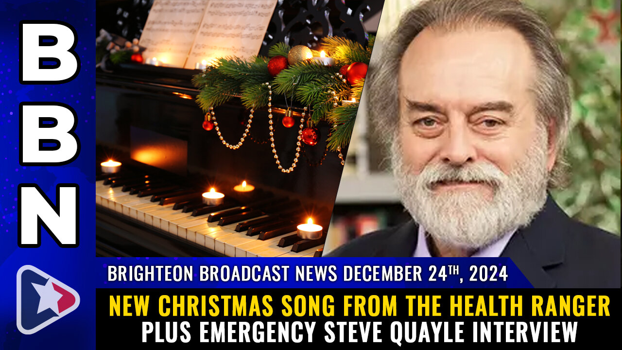 Health Ranger releases Christmas song + Urgent interview with Steve Quayle