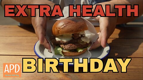 Extra Health Birthday