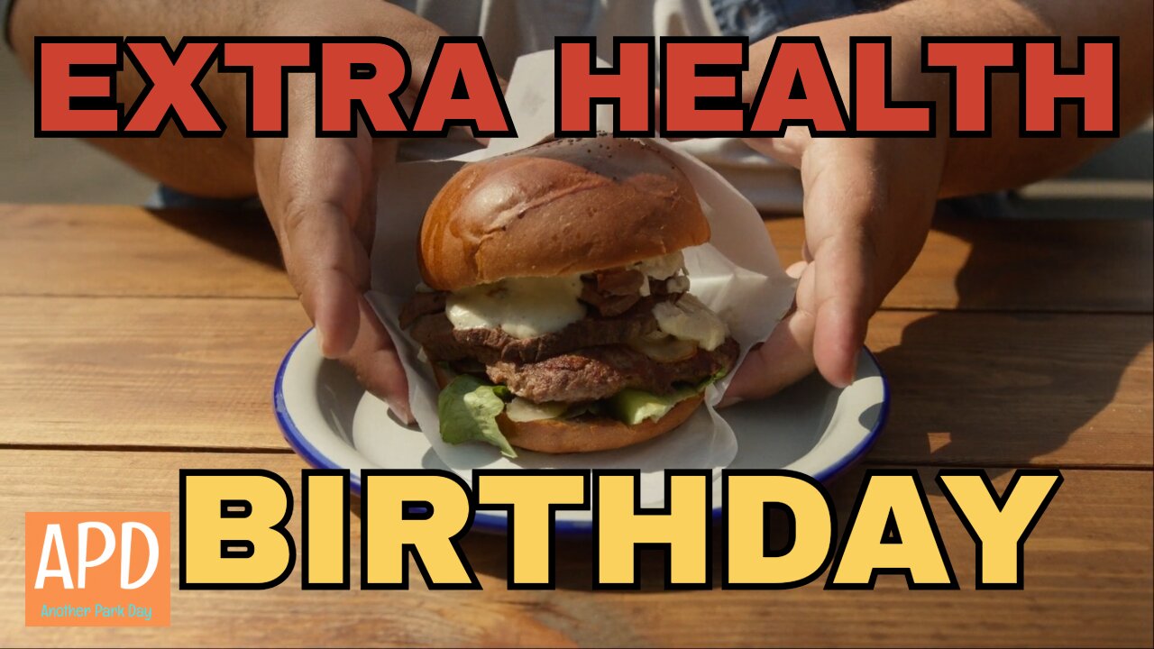 Extra Health Birthday