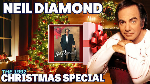 Neil Diamond - The 1992 Christmas Special & Encore