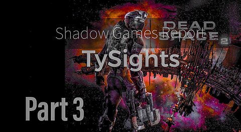 Cultists Suicidal Tendencies / #DeadSpace2 - Full Part 3 @TySights On X #SGR 1/14/25 #GameReplay