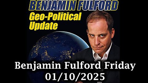 Benjamin Fulford Urgent Emergency 1.11.25! They Just Exposed Everything