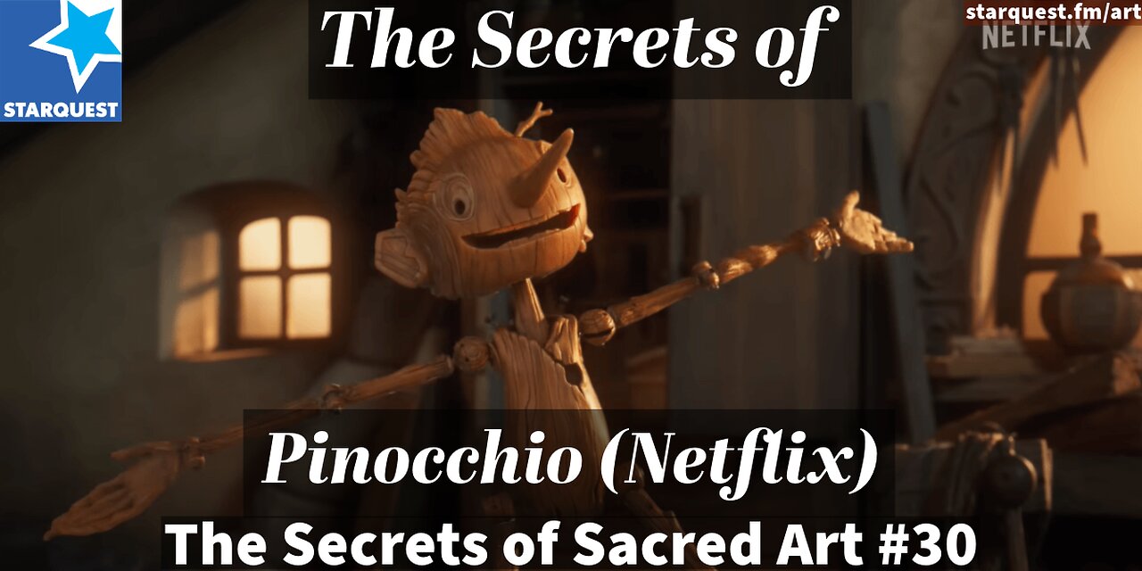 The Secrets of Netflix's Pinocchio - The Secrets of Sacred Art