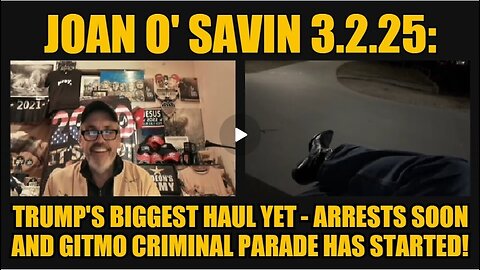 Juan O' Savin: Trump's Biggest Haul Yet - Arrests Soon and GITMO Criminal Parade Has Started!