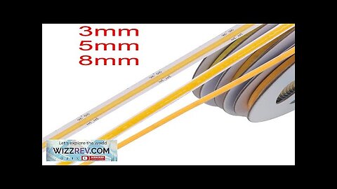 3mm 5mm PCB COB LED Strip Ultra Thin 12V 24V 8MM Tape Review