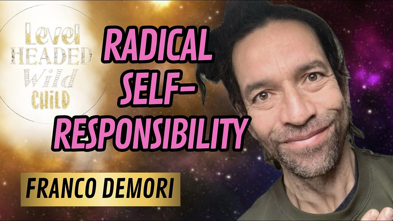 FRANCO DEMORI: A NEW ERA OF CONSCIOUSNESS, STOCKHOLM SYNDROME & RADICAL SELF RESPONSIBILITY (#36)