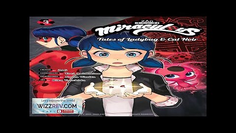 Miraculous: Tales Of Ladybug & Cat Noir: Volume 3 Review