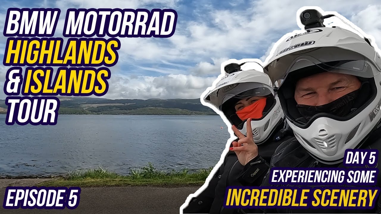 S1 - E5 - INCREDIBLE SCENERY - BMW Motorrad Highlands & Islands Tour