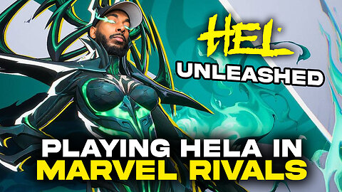 🟢 HEL UNLEASHED! CAUSING CHAOS WITH HELA IN MARVEL RIVALS!