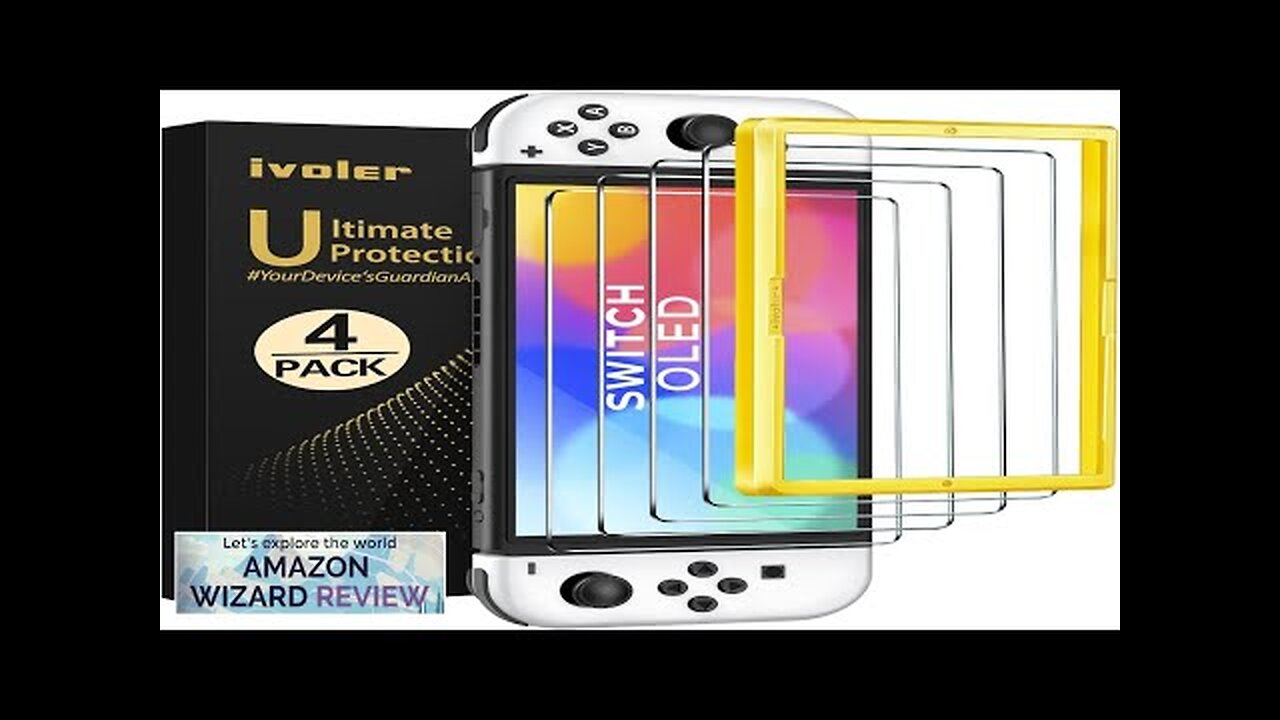 ivoler 4-Pack Tempered Glass Screen Protector Designed for Nintendo Switch OLED Model Review