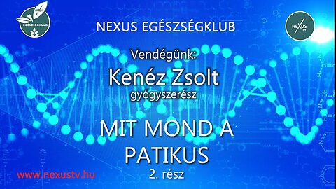 MIT MOND A PATIKUS? - 2.rész - Vendégünk: Kenéz Zsolt gyógyszerész