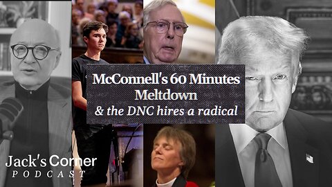 Trump’s Gaza Takeover, McConnell On 60 Minutes, and the DNC Hires Hogg | Jack's Corner | Ep. 12