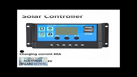 Solar Charge Controller 60A 12V/24V Voltage Regulator Solar Panel Photovoltaic Home Review