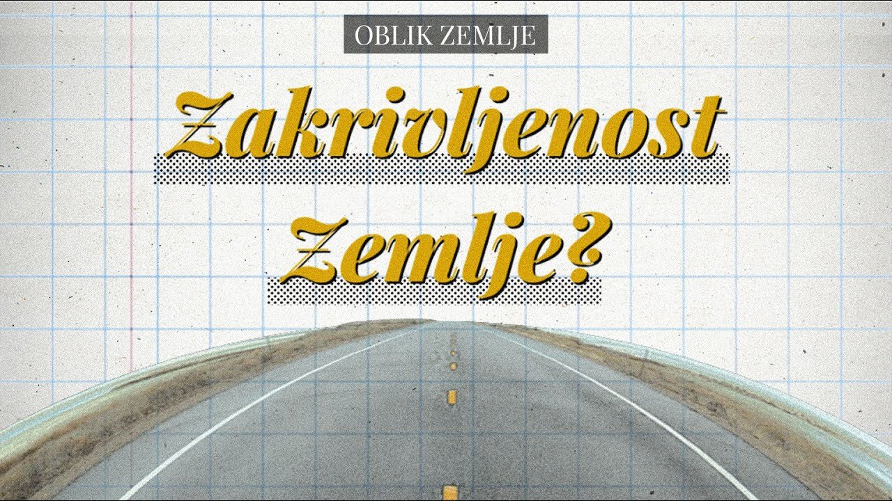 OBLIK ZEMLJE - Zakrivljenost Zemlje