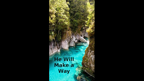 Cameron 🍀🪸 364 ~ He Will Make a Way