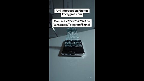 Anti Interception Encrypted Phones by Encrygma.com ! Contact us on Telegram at +372 57347873