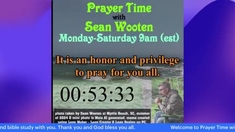 Prayer Time with Sean Wooten - Tuesday, January 7, 2025 - 9am (est.)