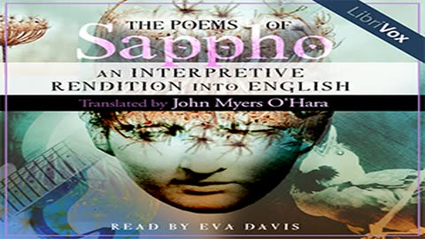 The Poems of Sappho_ An Interpretative Rendition into English by SAPPHO _ Full Audio Book