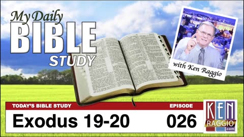 Today's Bible Study 026 Exodus 19-20