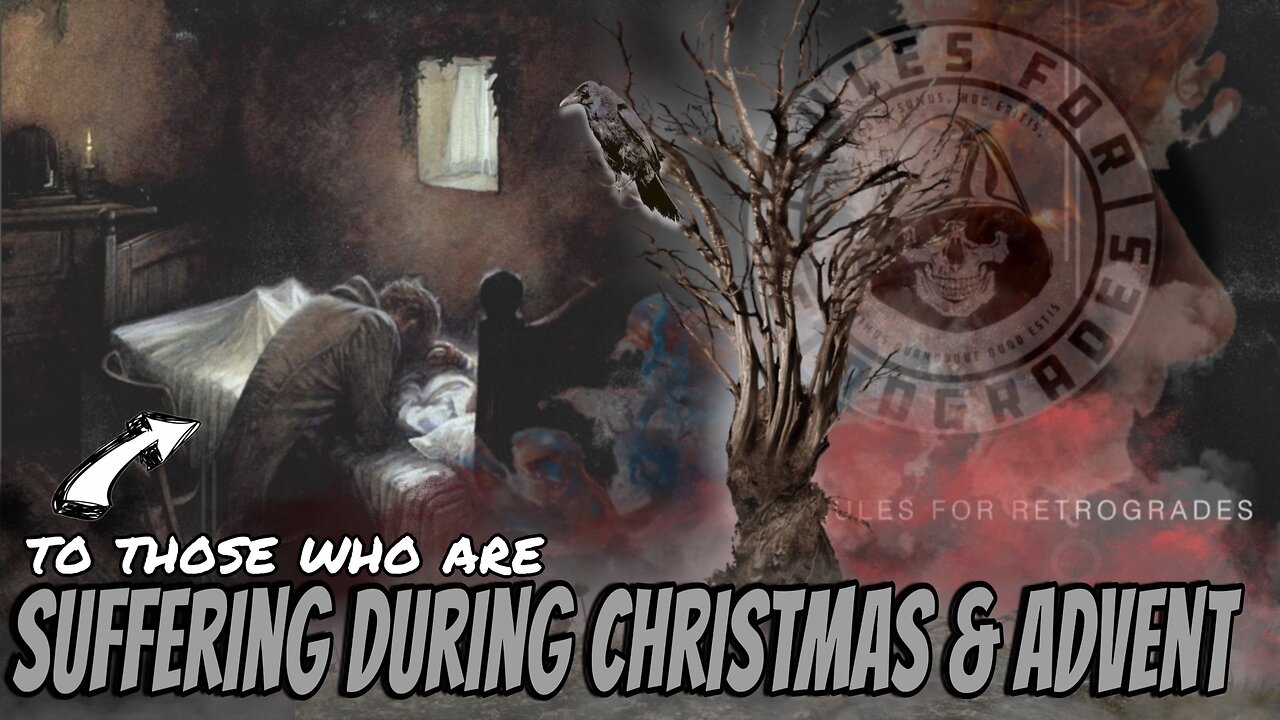 To Those Who Are Suffering During Christmas and Advent