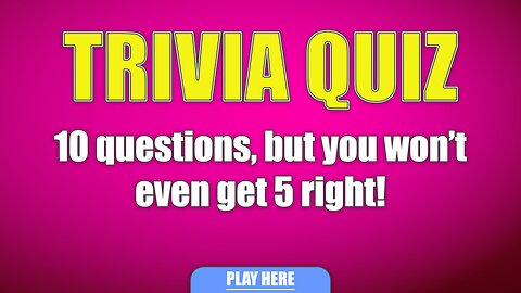 Trivia Quiz