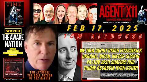 AGENT X11: EP 134: TOM ALTHOUSE: THE REAL AUTHOR OF THE MATRIX