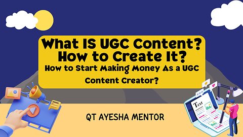 What IS UGC Content? How to Create It? How to Start Making Money As a UGC Content Creator?