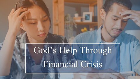 God's Help Through Financial Crisis