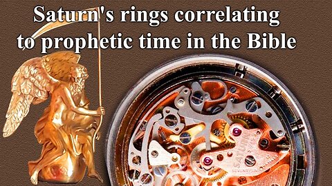 Saturn's rings correlating to prophetic time in the Bible