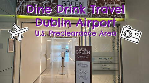 Dublin Airport U.S. Preclearance Area