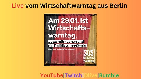 Live vom Wirtschaftswarntag aus Berlin #29012025