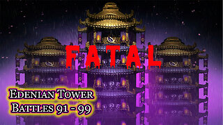 MK Mobile. Edenian Fatal Tower Battles 91 - 99