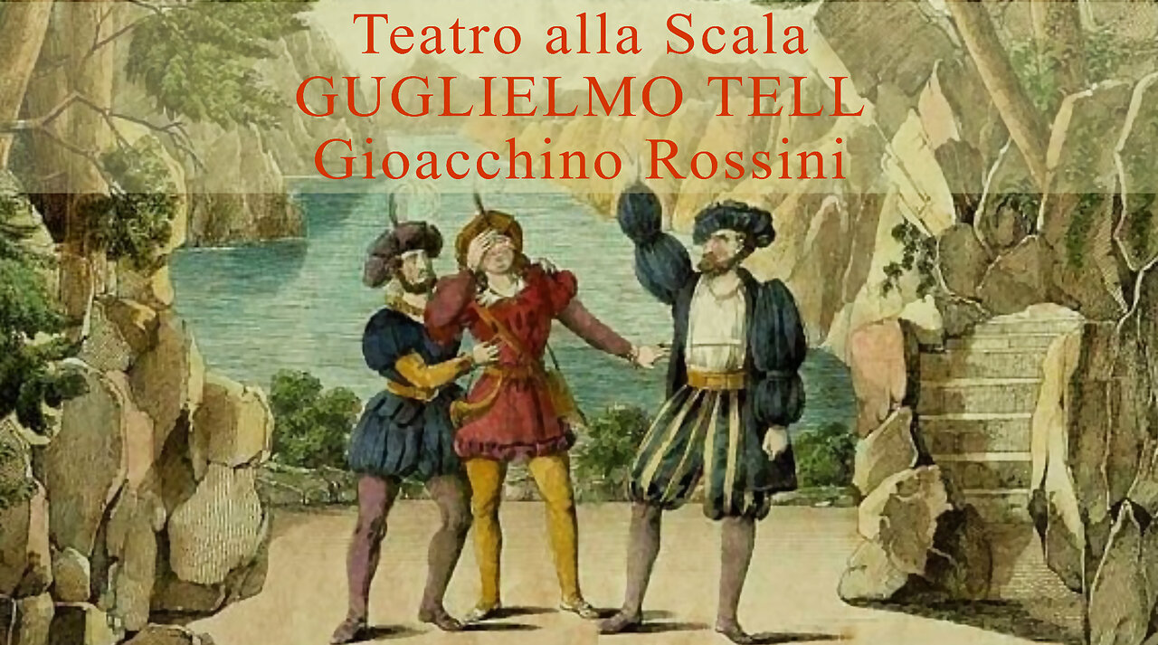 Rossini: Guglielmo Tell - Act II | Zancanaro, Merrit, Surjan, Studer - Muti, Ronconi (La Scala 1988)