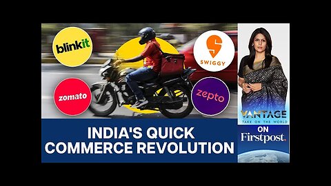 Will India Become the World’s First Quick Commerce Success Story? | Vantage With Palki Sharma