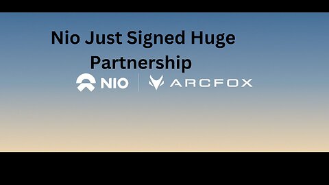 Nio Just Signed Huge Partnership With Arcfox