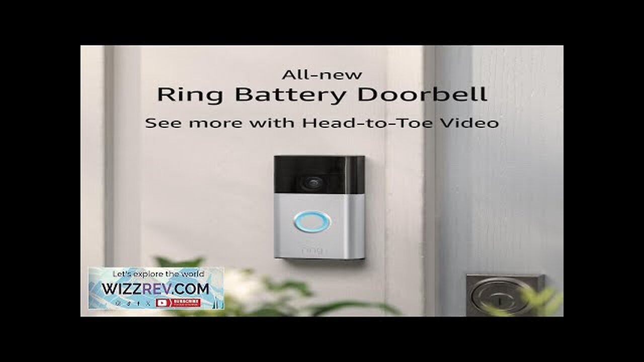 All-new Ring Battery Doorbell Head-to-Toe Video Live View with Two-Way Talk Review