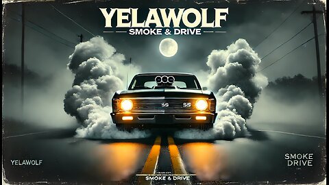 Yelawolf - Smoke & Drive (Official Music Video) | Southern Outlaw Vibes