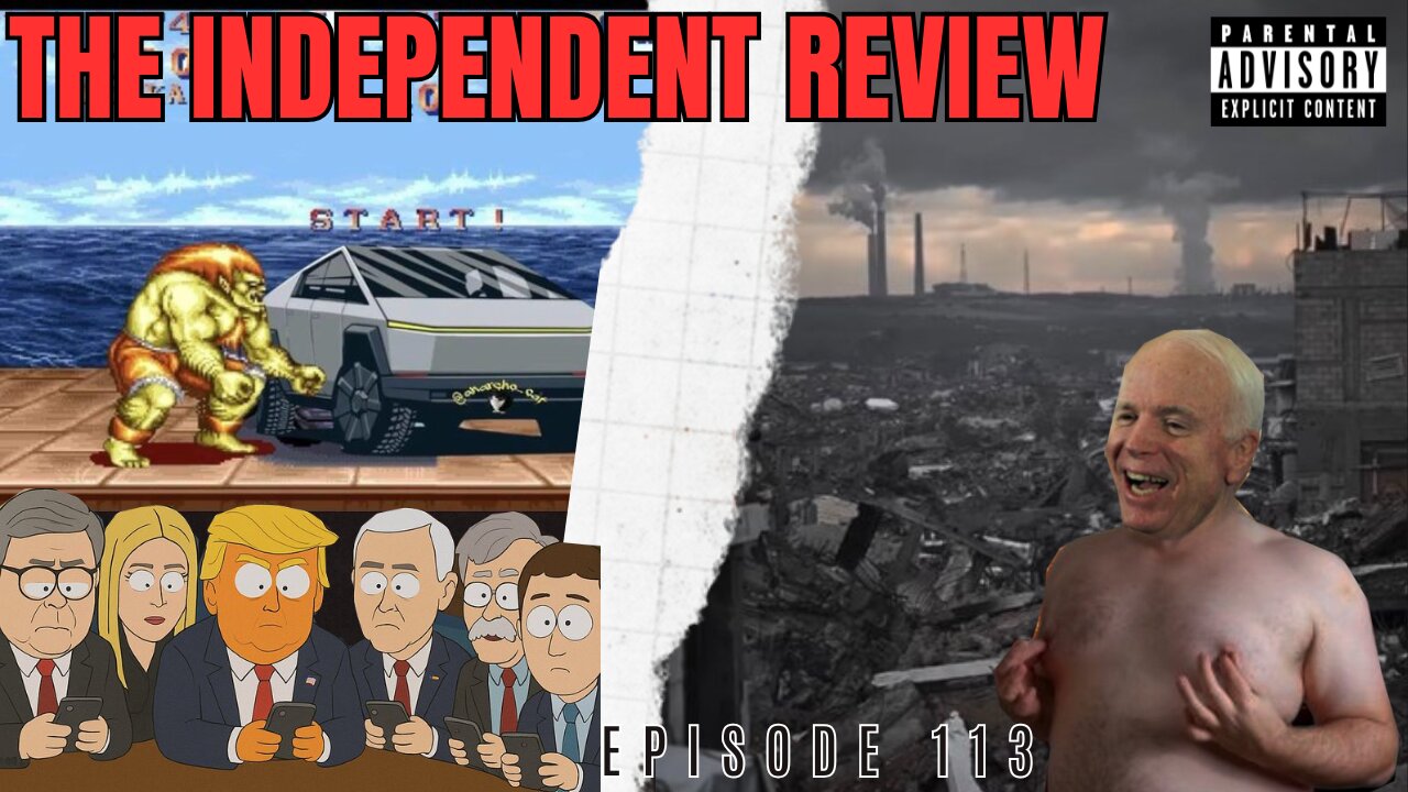 Episode 113 - The Independent Review