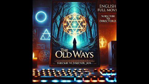 🎥 Directorz_Box Presents: The Old Ways | English Full Movie | Drama Fantasy Horror