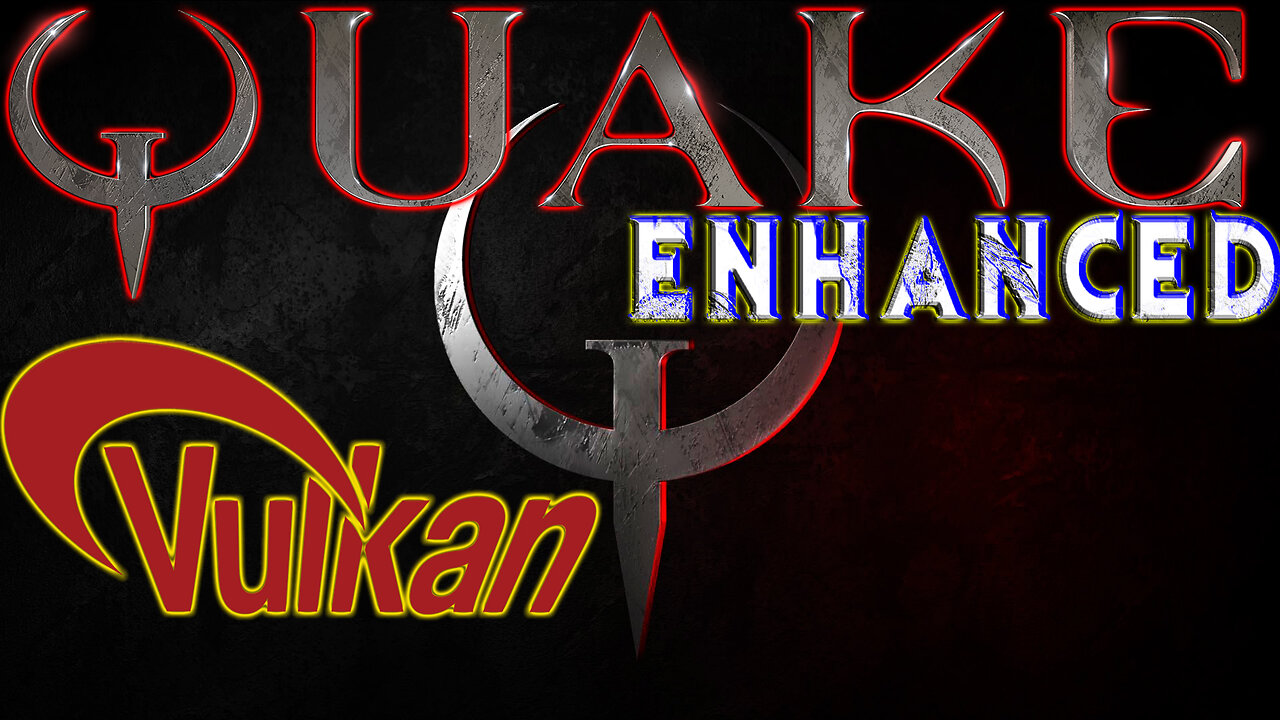 Quake 1 ⬆️ Enhanced ⬆️ [2021] 😈 Horror-Dark fantasy FPS 😈