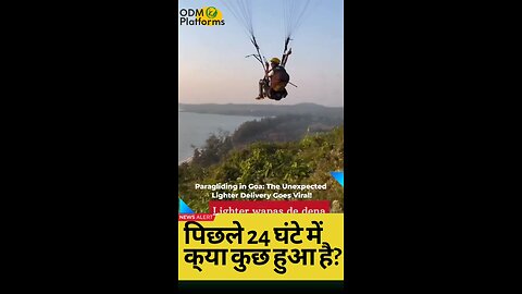 Paragliding in Goa: The Unexpected Lighter Delivery Goes Viral!