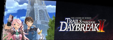 The Legend of Heroes trails Through DaYBreak II #3 Märchen Garten