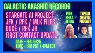 AI, JFK, RFK , MLK Files, Doge, First Contact - Pink Bella - Typical Skeptic # 1810