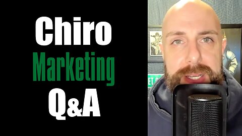 Chiropractic Marketing Q&A: Key to Marketing, $29 Deals, and Chiropractic Education