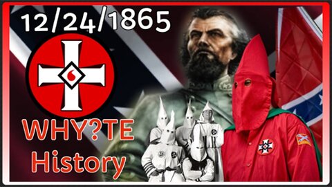 WHY?TE HISTORY 12/24/1865