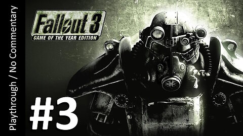 ☢️Fallout 3 GOTY (Part 3) playthrough