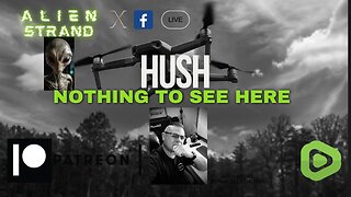 #-Hush Nothing To See Here- #ufo #uap