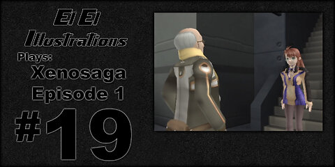 El El Plays Xenosaga Ep. 1 Episode 19: Talk of the Town